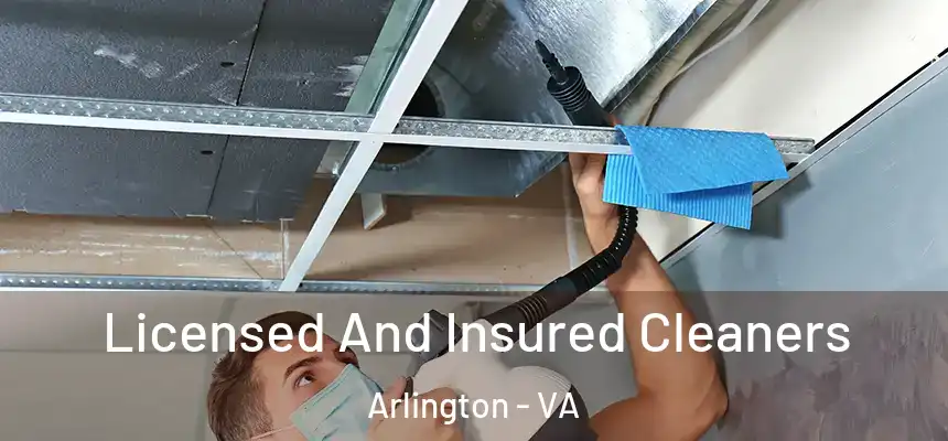 Licensed And Insured Cleaners Arlington - VA